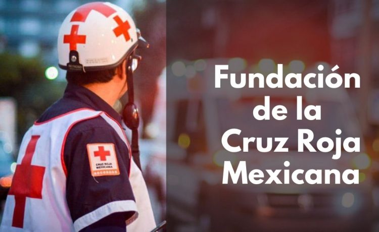 Fundación de la Cruz Roja Mexicana