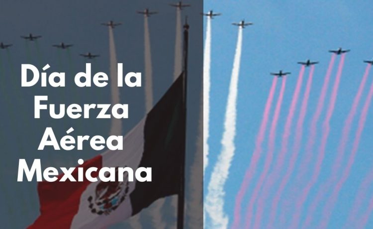 Día de la Fuerza Aérea Mexicana