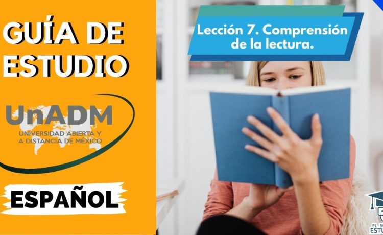 Lección 7. Comprensión de la lectura