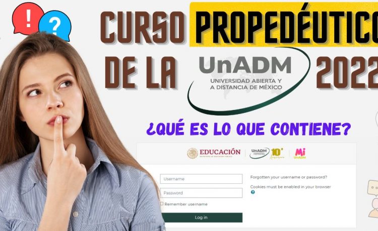 Curso propedéutico de la UnADM 2022 Esto es lo que contiene