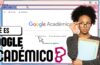 Qué es Google Académico y cómo puede ayudar a los estudiantes